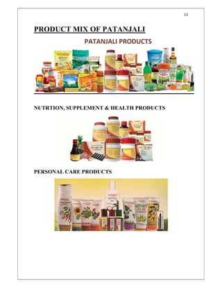 13
PRODUCT MIX OF PATANJALI
NUTRTION, SUPPLEMENT & HEALTH PRODUCTS
PERSONAL CARE PRODUCTS
 
