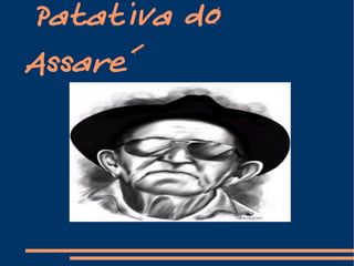 Patativa do Assare´ 