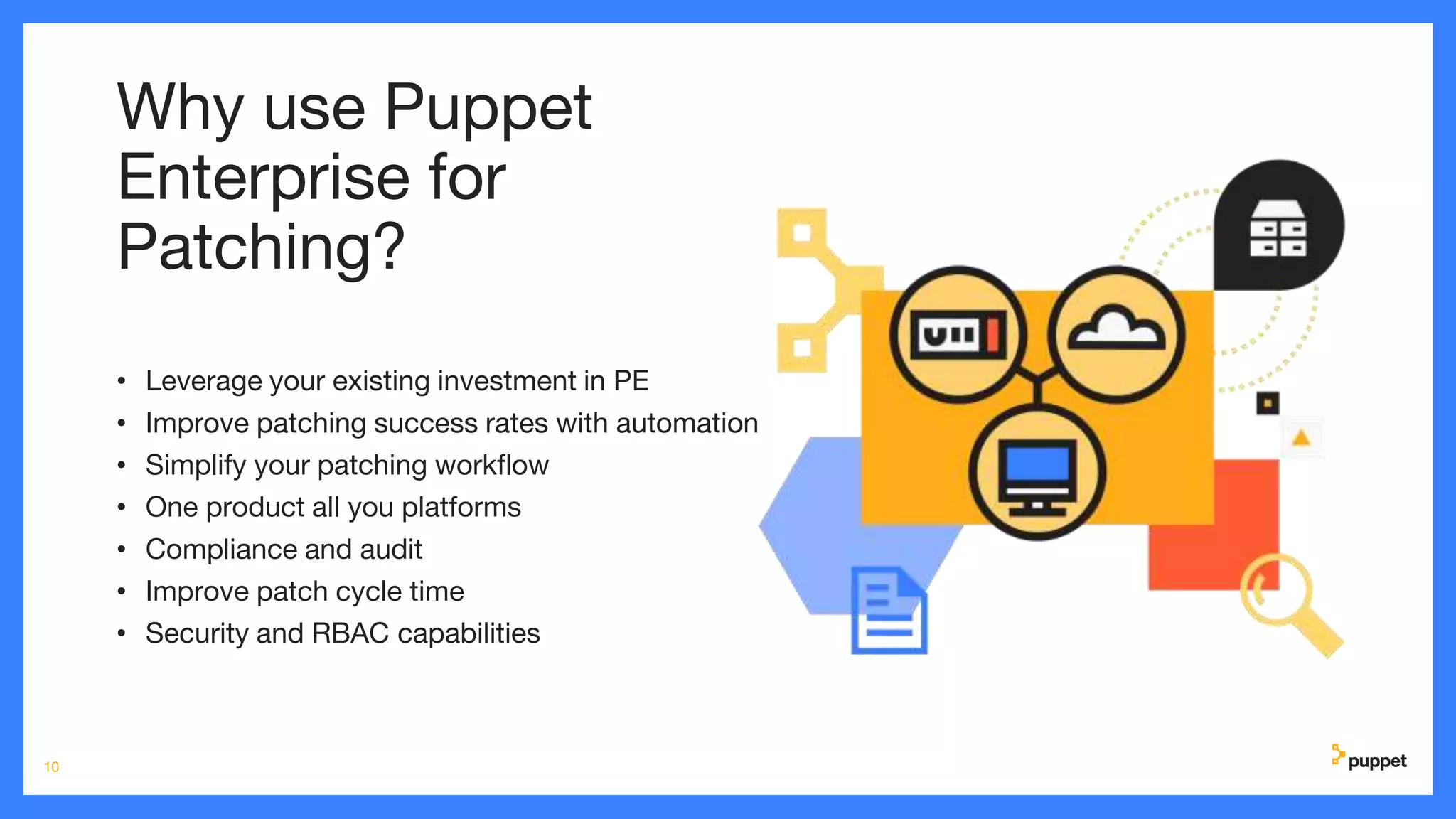 Simplified Patch Management with Puppet - Oct. 2020 | PPTX