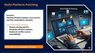Automated Patch Management: A Smarter Approach for IT Professionals | PPTX