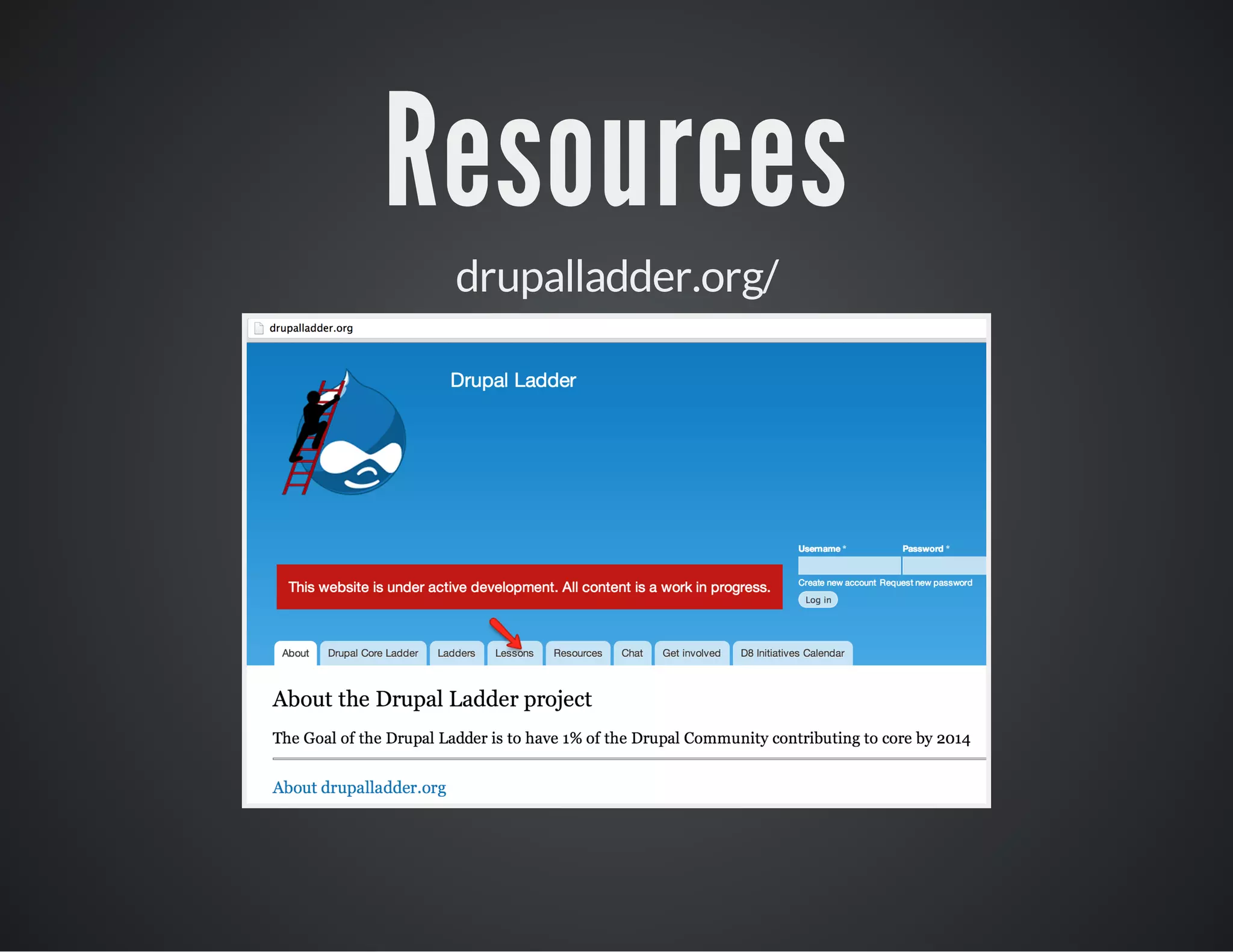 Resources
drupalladder.org/

 