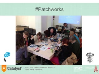 #Patchworks
 