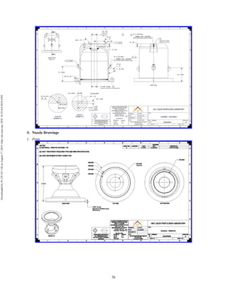36
Nozzle Drawings
1. Print
Downloadedby92.129.167.138onAugust17,2019|http://arc.aiaa.org|DOI:10.2514/6.2019-4392
 