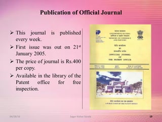 Publication of Official Journal
1904/28/16 Sagar Kishor Savale
 
