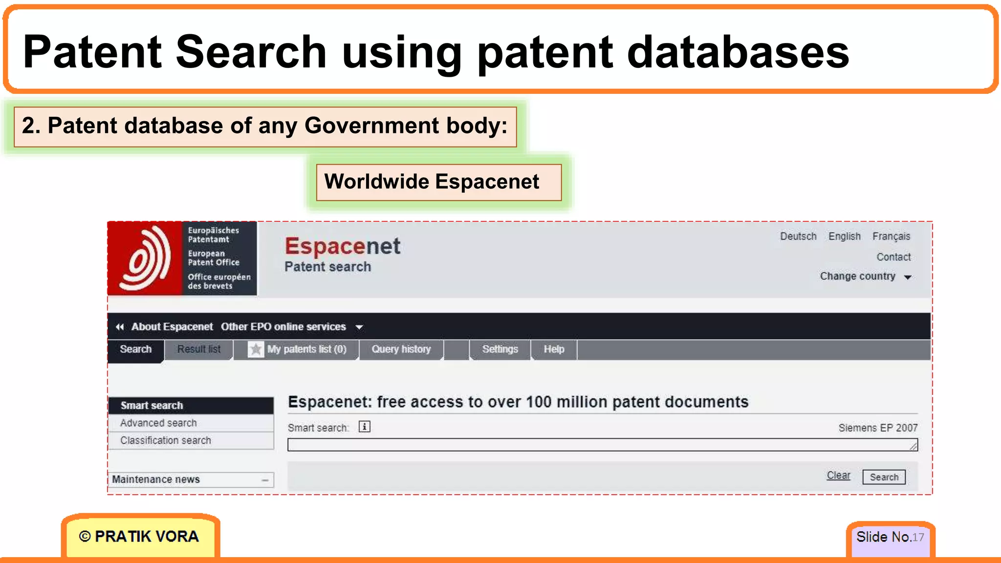 Patent Search using patent databases
17
2. Patent database of any Government body:
Worldwide Espacenet
 