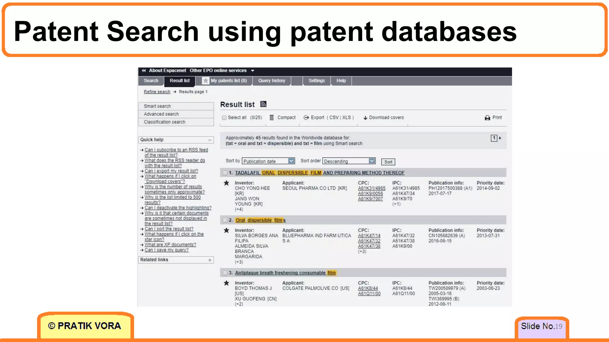 Patent Search using patent databases
19
 