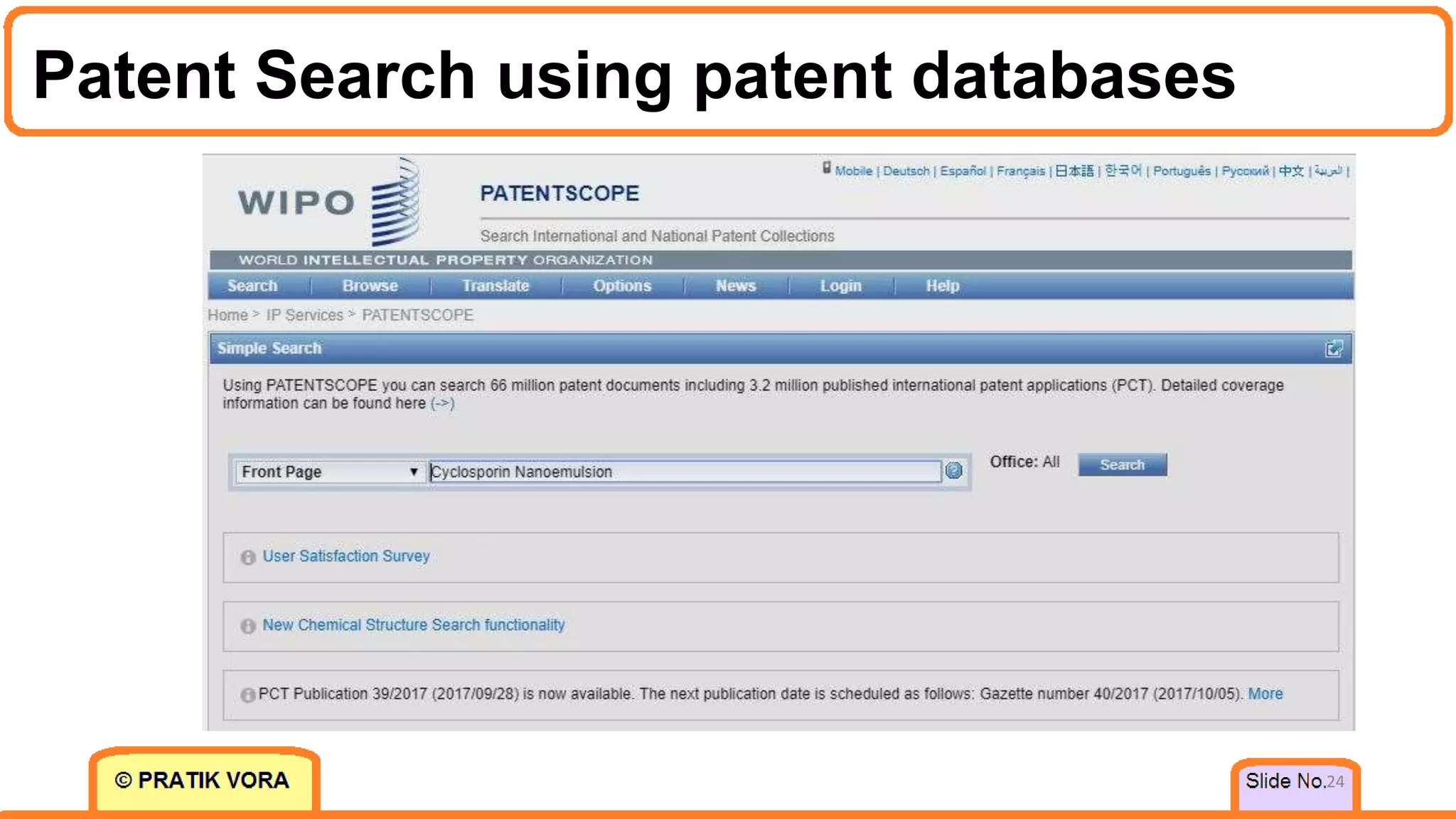 Patent Search using patent databases
24
 