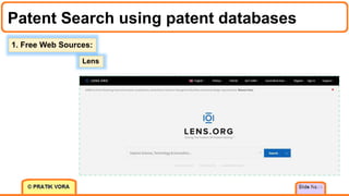 Patent Search using patent databases
13
1. Free Web Sources:
Lens
 