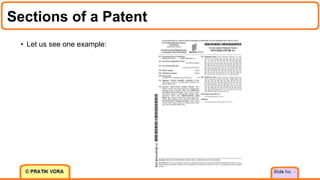 Sections of a Patent
7
• Let us see one example:
 
