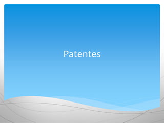 Patentes
 