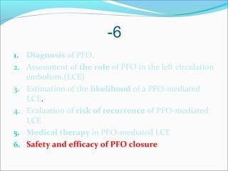Pfo Closure Risks Patent foramen ovale,practical plan of handling | PPT