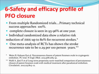 Pfo Closure Risks Patent Foramen Ovale,practical plan of handling.ppt