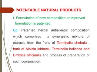 Patenting of natural products by Dr.U.Srinivasa.ppt