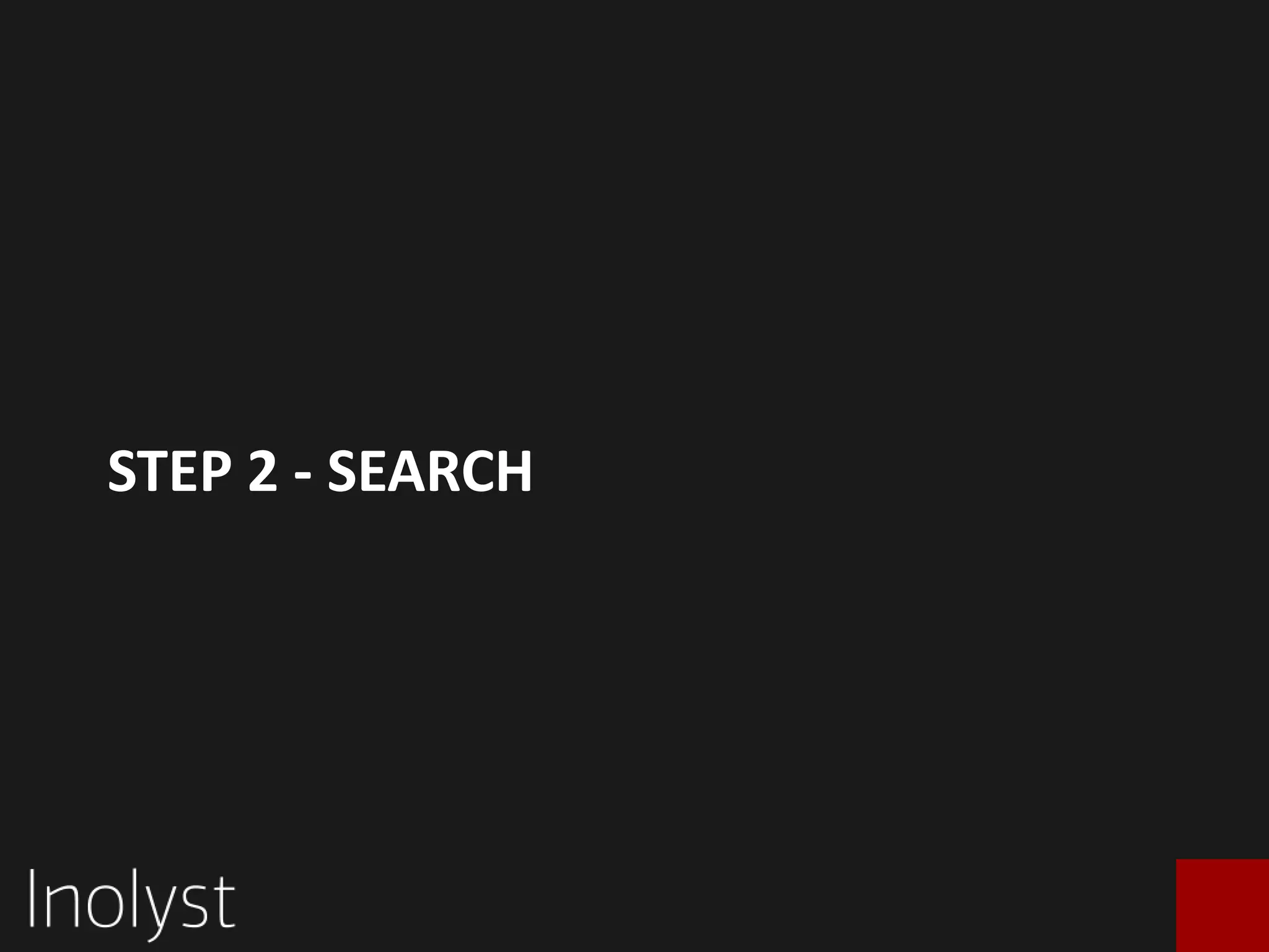 STEP 2 – PATENT SEARCH

 