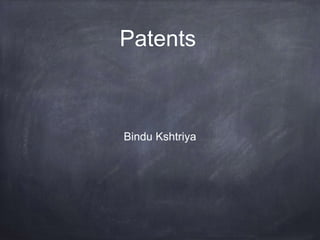 Patents
Bindu Kshtriya
 