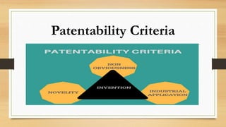 Patentability Criteria
 