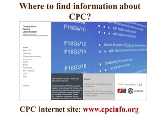 Where to find information about
CPC?
CPC Internet site: www.cpcinfo.org
 