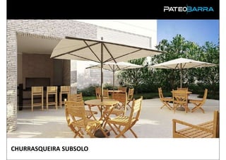 CHURRASQUEIRA SUBSOLO
 