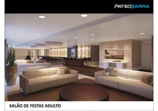 SALÃO DE FESTAS ADULTO
 