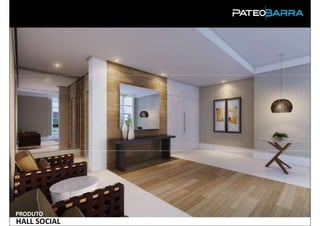 PRODUTO
HALL SOCIAL
 