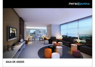 SALA DE JOGOS
 
