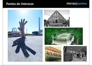 Pontos de Interesse
 