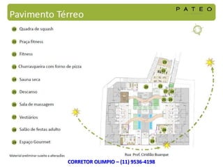 CORRETOR OLIMPIO – (11) 9536-4198
 