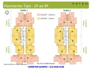 CORRETOR OLIMPIO – (11) 9536-4198
 