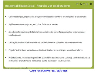 CORRETOR OLIMPIO – (11) 9536-4198
 