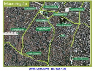 CORRETOR OLIMPIO – (11) 9536-4198
 