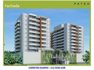 CORRETOR OLIMPIO – (11) 9536-4198
 