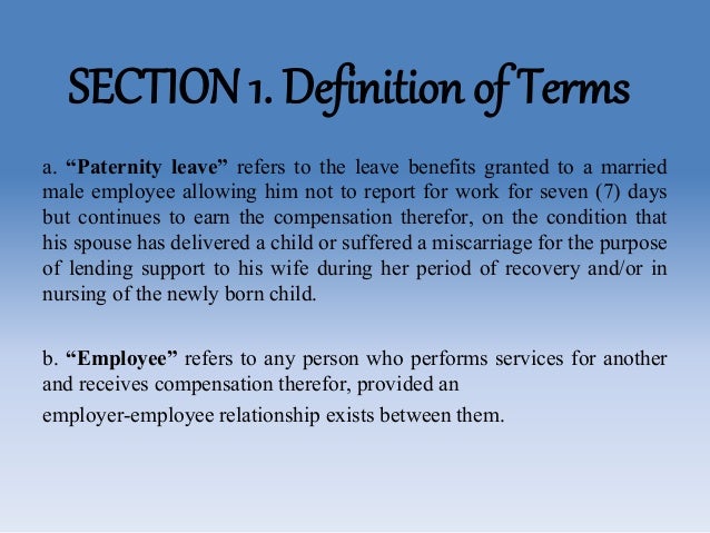 Paternity Leave Paternity leave