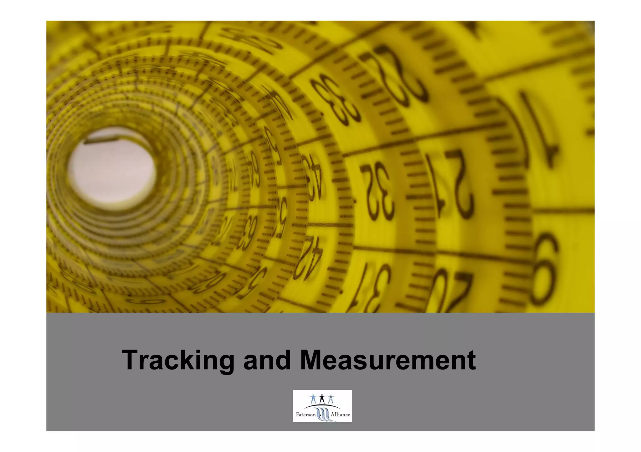Tracking and Measurement
             .
 