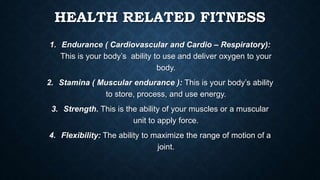 Physical Activities Towards Health and FitnessPPT-1.pptx