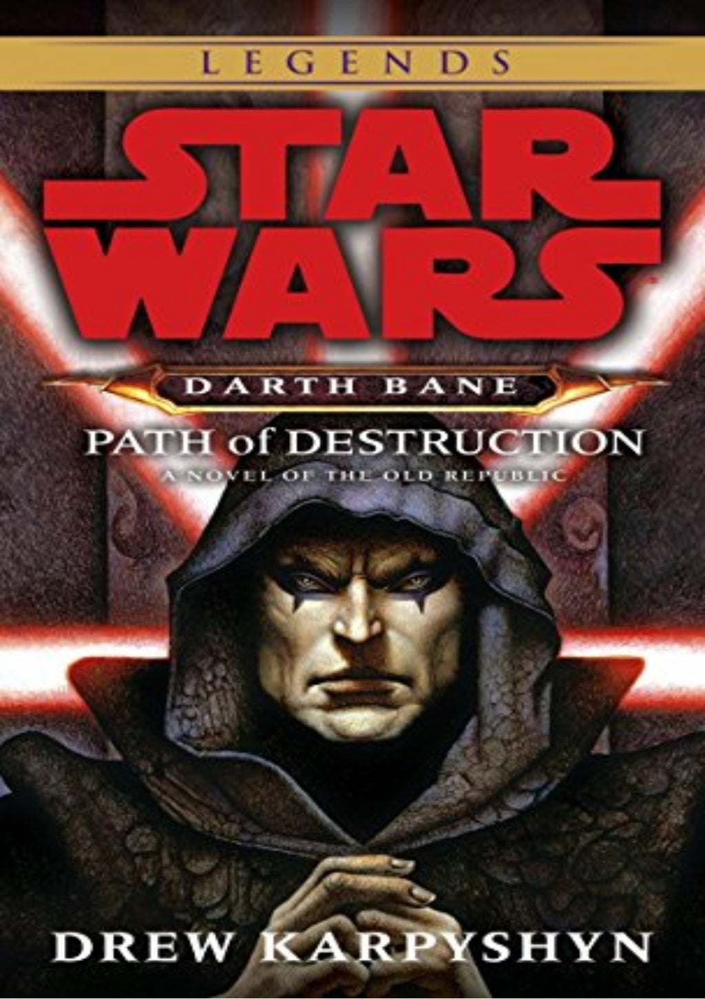 LwE0S B e s t Path Of Destruction Star Wars Legends Darth Bane A