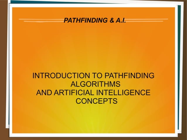 Pathfinding algorithms | PPT