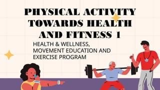 PATHFIT-1.pptx physical education for first year college | PPTX