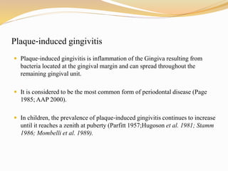 Pathogenesis of plaque associated periodontal disease | PPTX