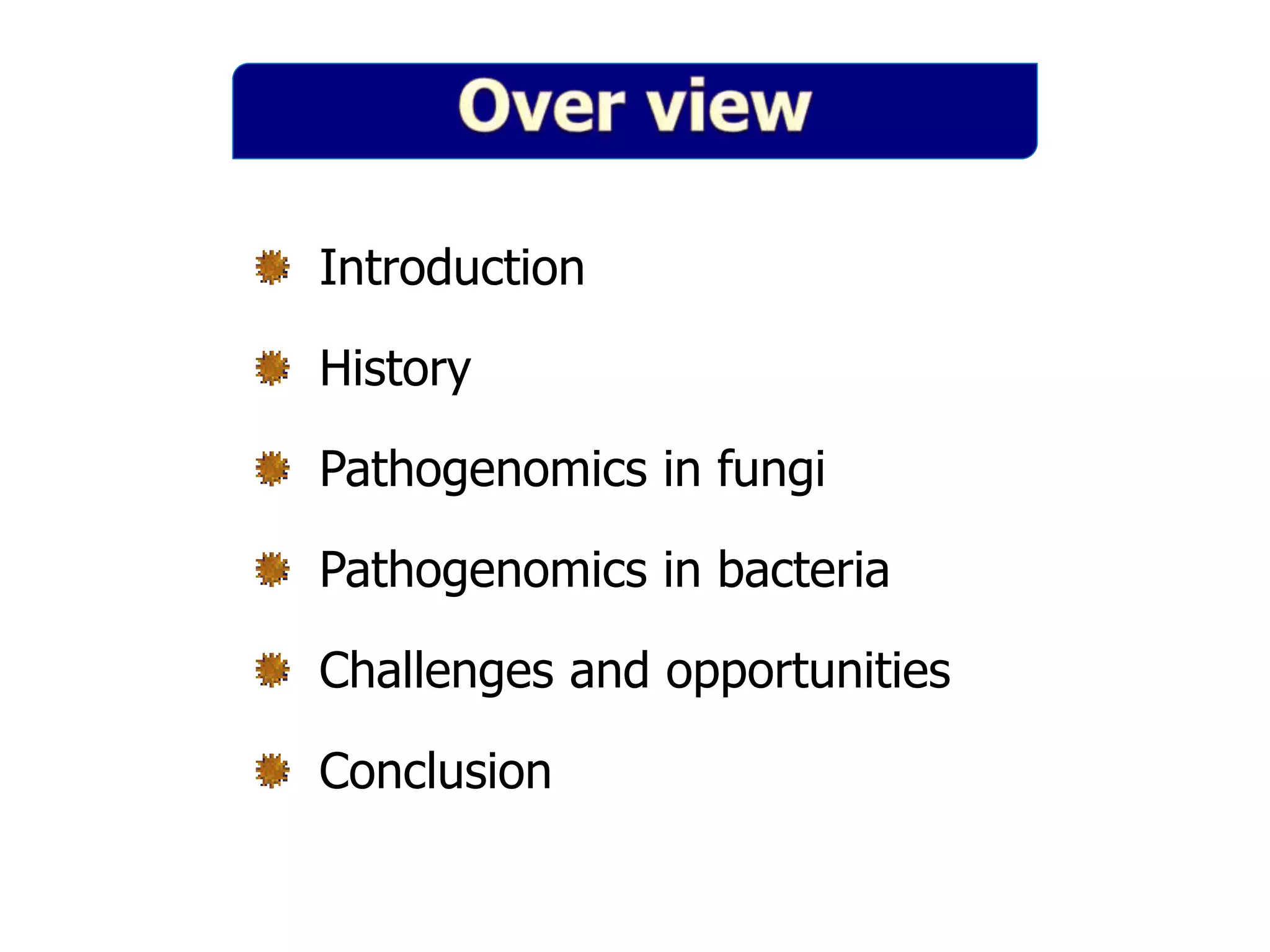 Pathogenomics: Challenges and Opportunities | PPTX