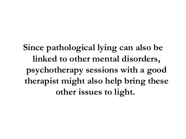 pathological lying treatment pathological lying treatment