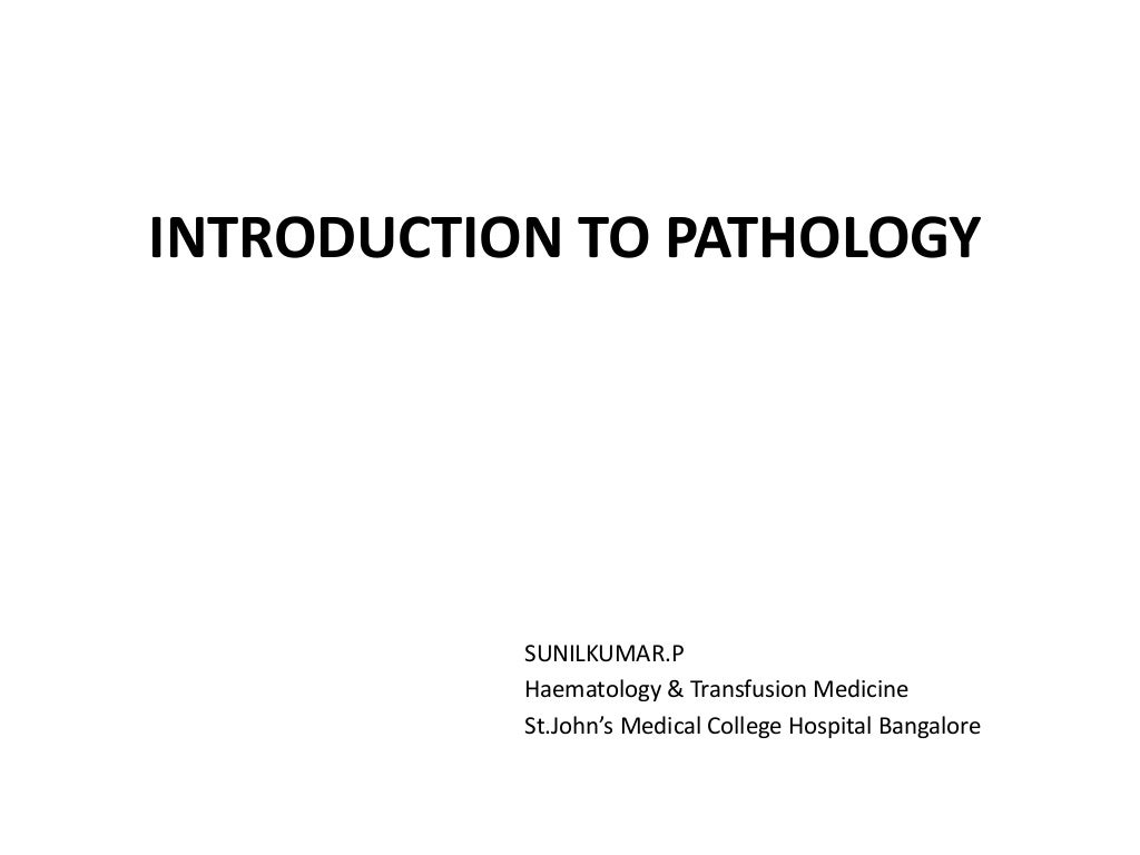 Introduction To Pathology ppt