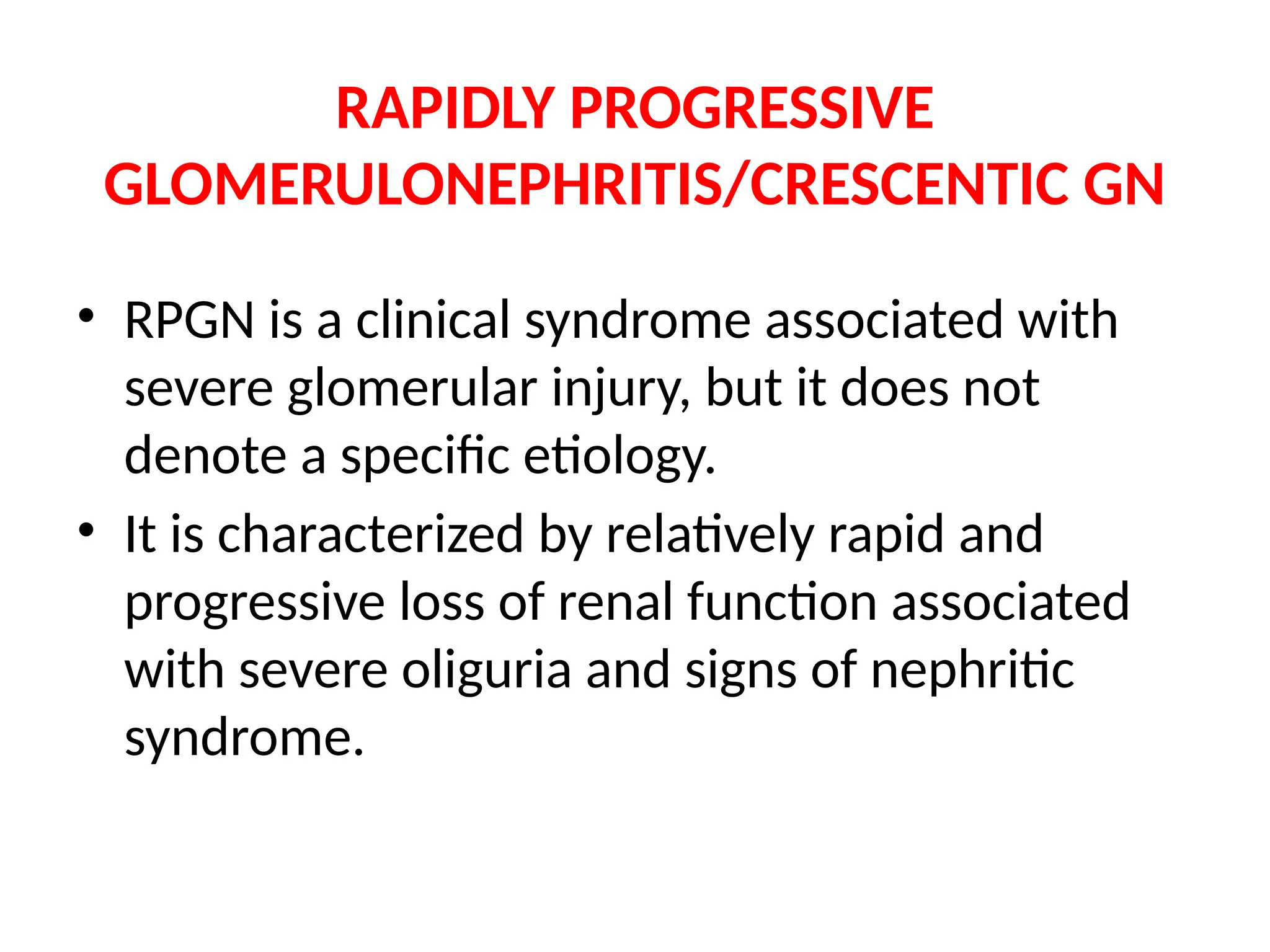 Acute Proliferative Glomerulonephritis and Rapidly Progressive ...