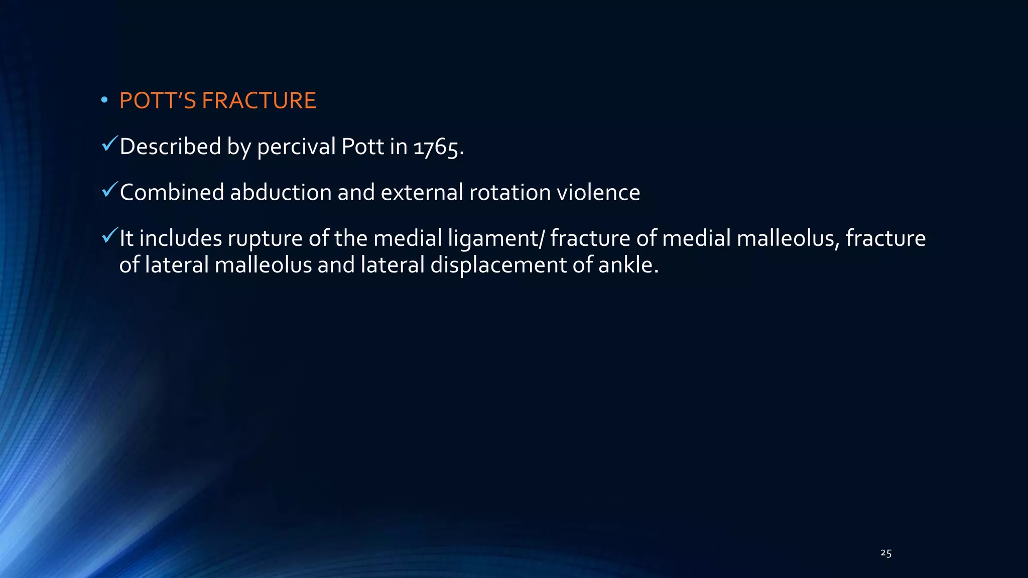 Pottys Fructure Pathomechanics of Ankle joint | PPTX