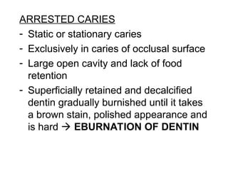 Static Caries pathology of dental caries part -(1).ppt