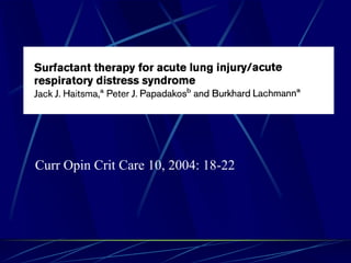 Curr Opin Crit Care 10, 2004: 18-22
 