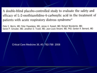 Critical Care Medicine 36, #3: 782-788 2008
 