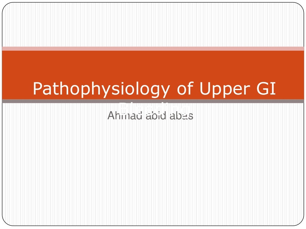 Pathophysiology of Upper GI Bleeding