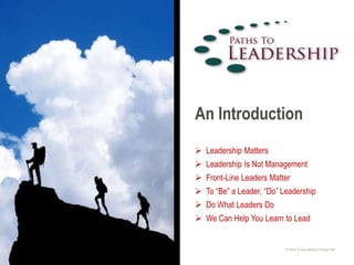 An Introduction
 Leadership Matters
 What Really Makes You a Leader?
 Take the First Step: Learn to Lead
 Contact Us
© Key Consulting Group Inc.
 
