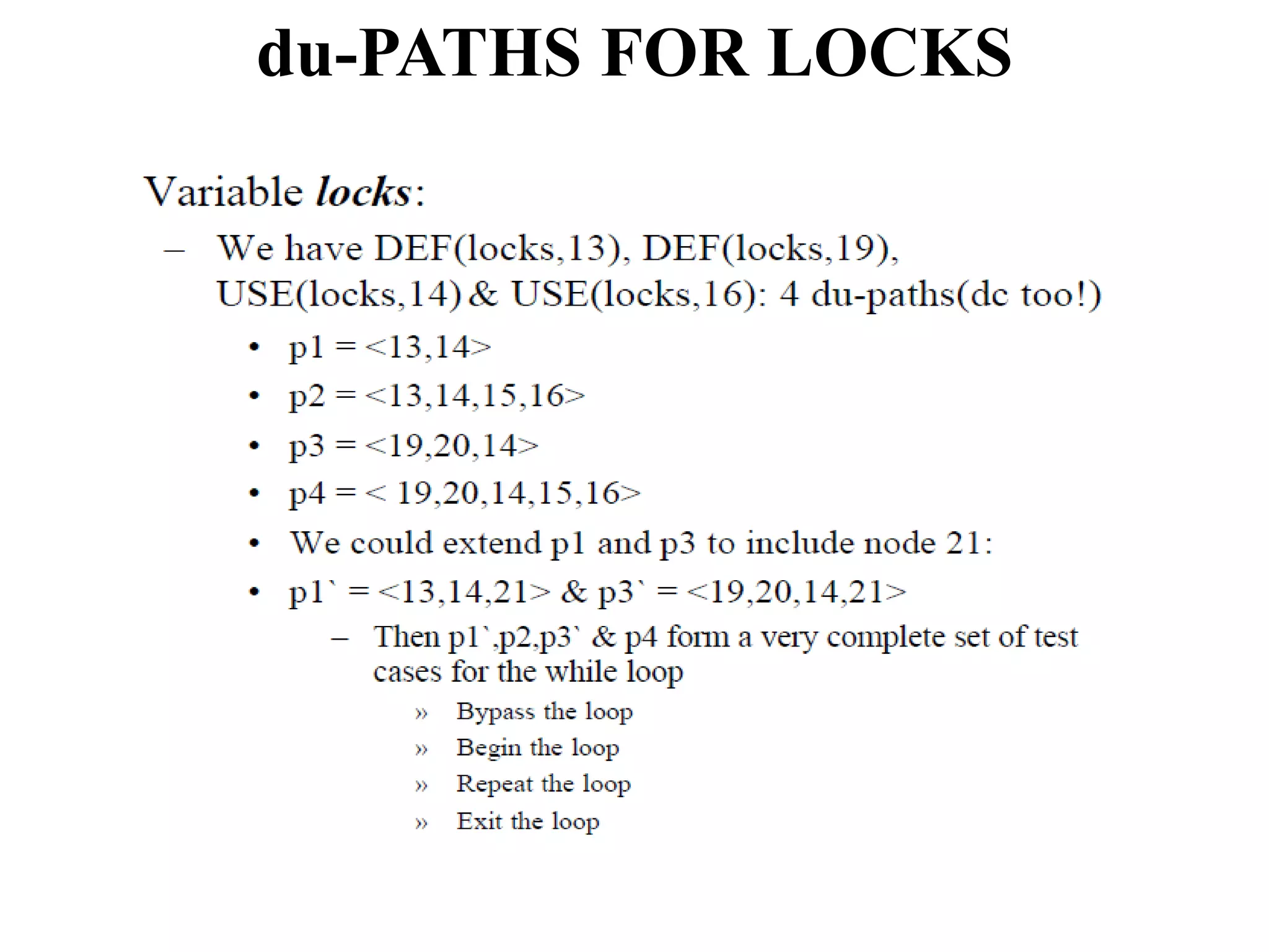 du-PATHS FOR LOCKS
 
