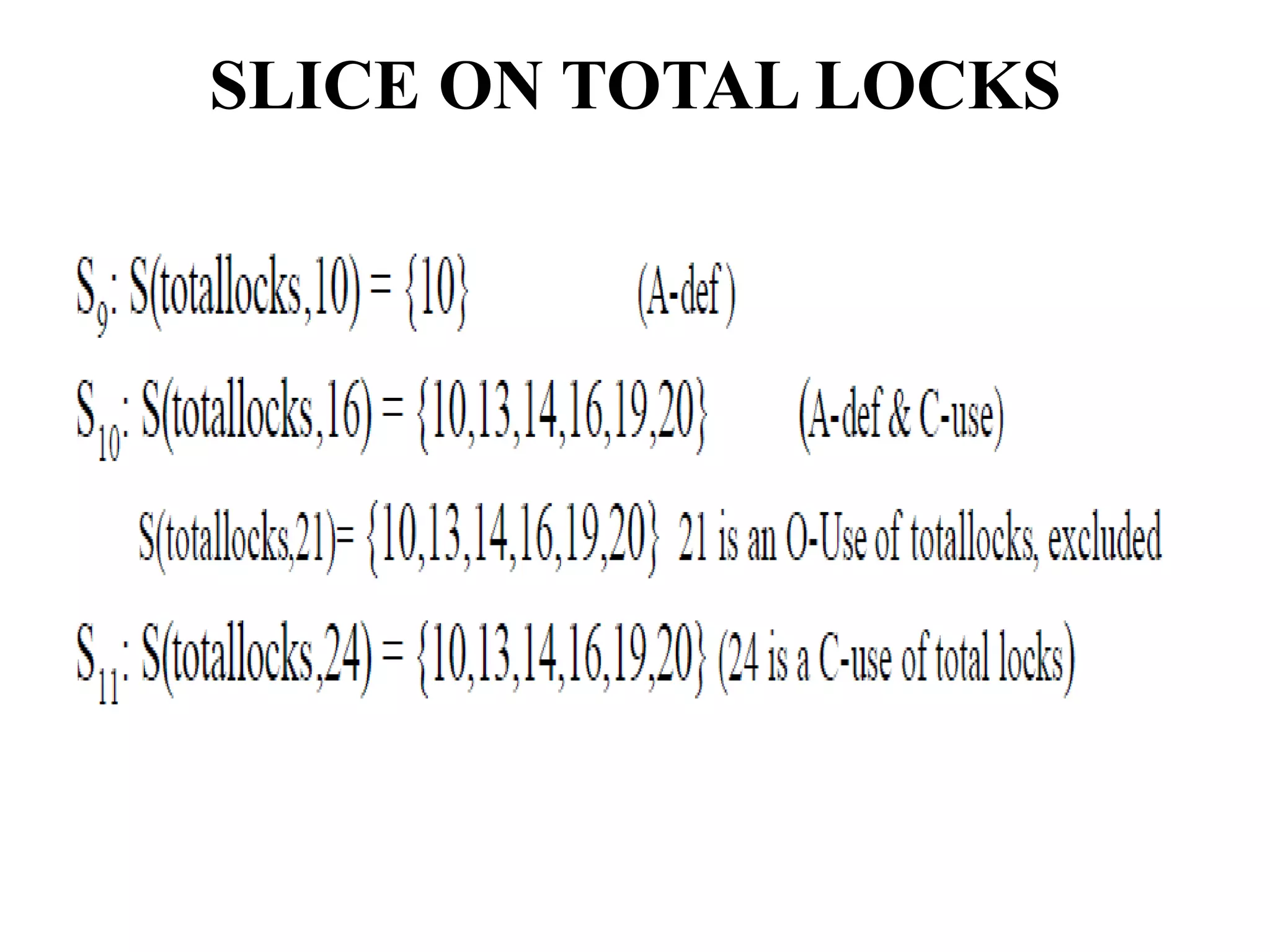 SLICE ON TOTAL LOCKS
 
